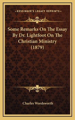Some Remarks On The Essay By Dr. Lightfoot On T... 1169087884 Book Cover