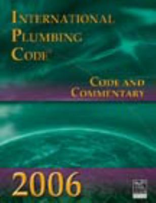 2006 International Plumbing Code: Code & Commen... 1580014852 Book Cover