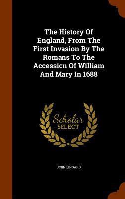 The History of England, from the First Invasion... 1344885268 Book Cover