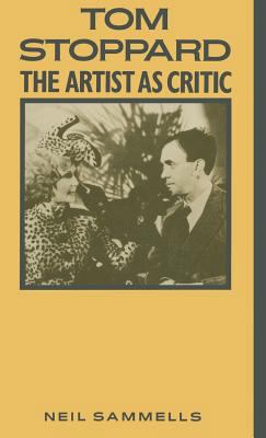 Tom Stoppard: The Artist as Critic 0333428749 Book Cover