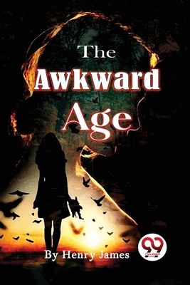 The Awkward Age 9357271597 Book Cover
