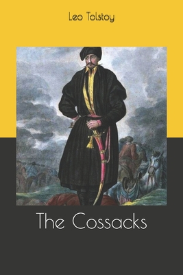 The Cossacks 1657978281 Book Cover