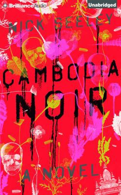 Cambodia Noir 1511375043 Book Cover