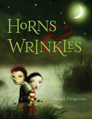 Horns & Wrinkles 0618616799 Book Cover