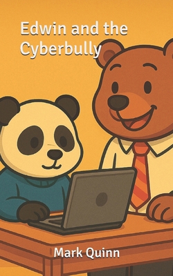 Edwin and the Cyberbully B0FK24XFZ3 Book Cover