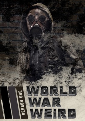 World War Weird: Season One            Book Cover