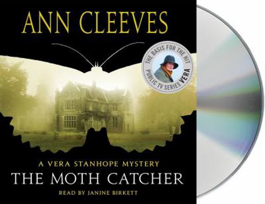 The Moth Catcher: A Vera Stanhope Mystery 1427279969 Book Cover