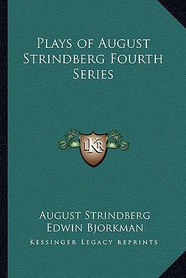 Plays of August Strindberg Fourth Series 1162801859 Book Cover