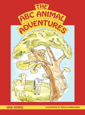 The A B C Animal Adventures 1624197892 Book Cover