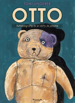 Otto: Autobiografia de Un Osito de Peluche / Th... [Spanish] 8466648704 Book Cover