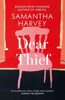 Dear Thief 0099597667 Book Cover