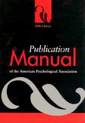 Publication Manual of the American Psychologica... 1557987904 Book Cover