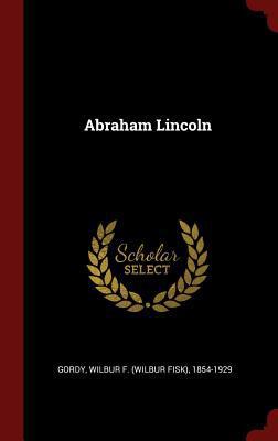 Abraham Lincoln 1296504182 Book Cover
