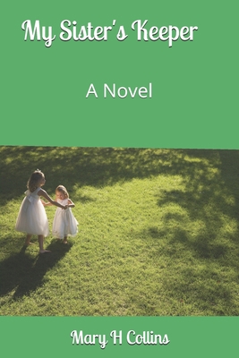 My Sister's Keeper B086PLBYKS Book Cover