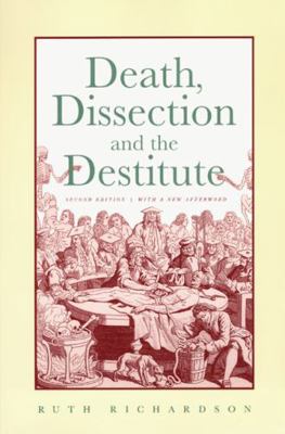 Death, Dissection and the Destitute 0226712400 Book Cover