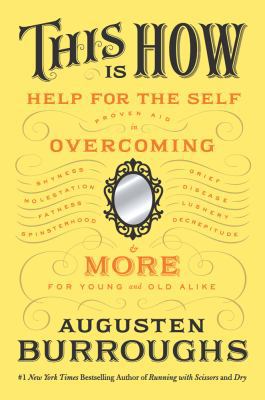 This Is How: Proven Aid in Overcoming Shyness, ... 0312563558 Book Cover