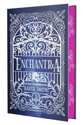 Enchantra (Deluxe Limited Edition) 1538777363 Book Cover