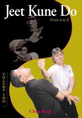 Jeet Kune Do: A to Z, Volume 1 0865681775 Book Cover