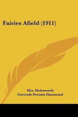 Fairies Afield (1911) 1120619386 Book Cover