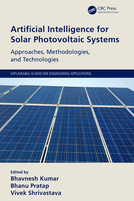 Artificial Intelligence for Solar Photovoltaic ... 1032119470 Book Cover
