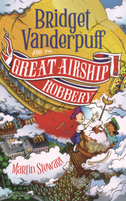 Bridget Vanderpuff and the Great Airship Robbery B0GMZBQM6N Book Cover