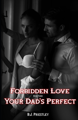 Your Dad's Perfect B0D9TT1M1J Book Cover