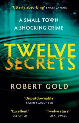 Twelve Secrets: 'I couldn't put it down for a s... 075158276X Book Cover