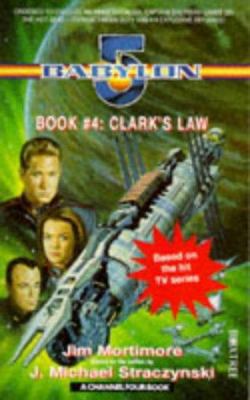 Babylon 5' Clarke's Law 0752201530 Book Cover