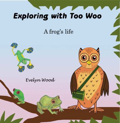 A frog's life 0993414567 Book Cover