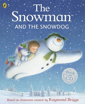 The Snowman and Snowdog Book and Cd 0718196562 Book Cover