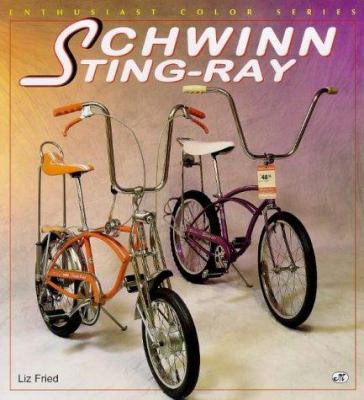 Schwinn Sting-Ray 写真集 Liz Fried著 Schwinn Sting-Ray book by Liz Fried