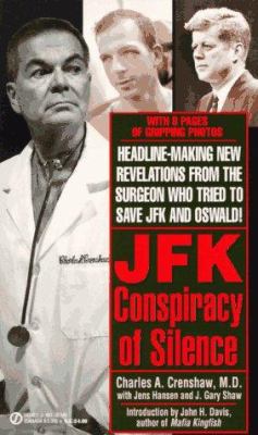 J F K: A Conspiracy of Silence 0451403460 Book Cover
