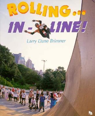 Rolling...in Line! (First Book) [Large Print] 0531157393 Book Cover