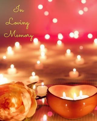 In Loving Memory 1793378169 Book Cover
