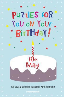 Puzzles for you on your Birthday - 10th May 1496108108 Book Cover