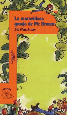 La Maravillosa Granja de MC Broom (McBroom's Wo... [Spanish] [Large Print] 9681907868 Book Cover