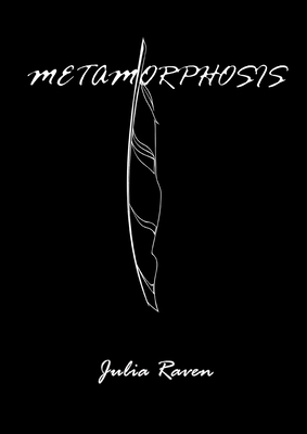 Metamorphosis 9916407908 Book Cover