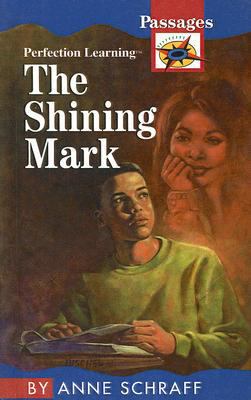 The Shining Mark 0756983835 Book Cover