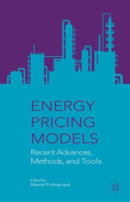 Energy Pricing Models: Recent Advances, Methods... 1137377348 Book Cover