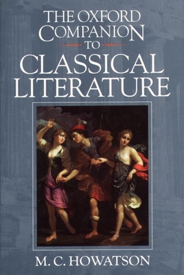 The Oxford Companion to Classical Literature 019860081X Book Cover