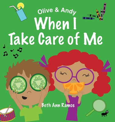 When I Take Care of Me 1959258192 Book Cover