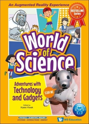 Adventures with Technology and Gadgets 9811254613 Book Cover