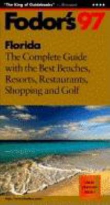 Florida '97: The Complete Guide with the Best B... 0679032207 Book Cover