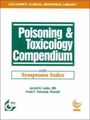 Poisoning & Toxicology Compendium 0916589617 Book Cover
