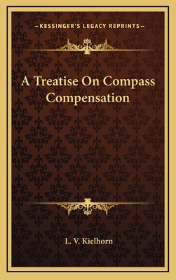 A Treatise On Compass Compensation 1166126617 Book Cover