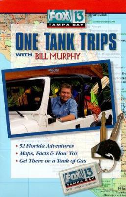 Fox 13 One Tank Trips: Volume 1 0942084241 Book Cover