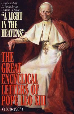 A Light in the Heavens: Great Encyclical Letter... 0895555298 Book Cover