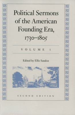 Political Sermons of the American Founding Era,... 086597179X Book Cover
