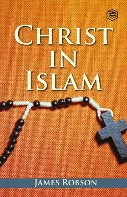 Christ In Islam 9394112162 Book Cover