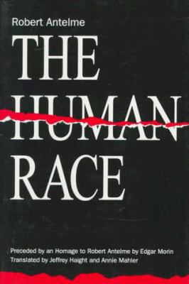 The Human Race: Preceded by an Homage to Robert... 0910395780 Book Cover